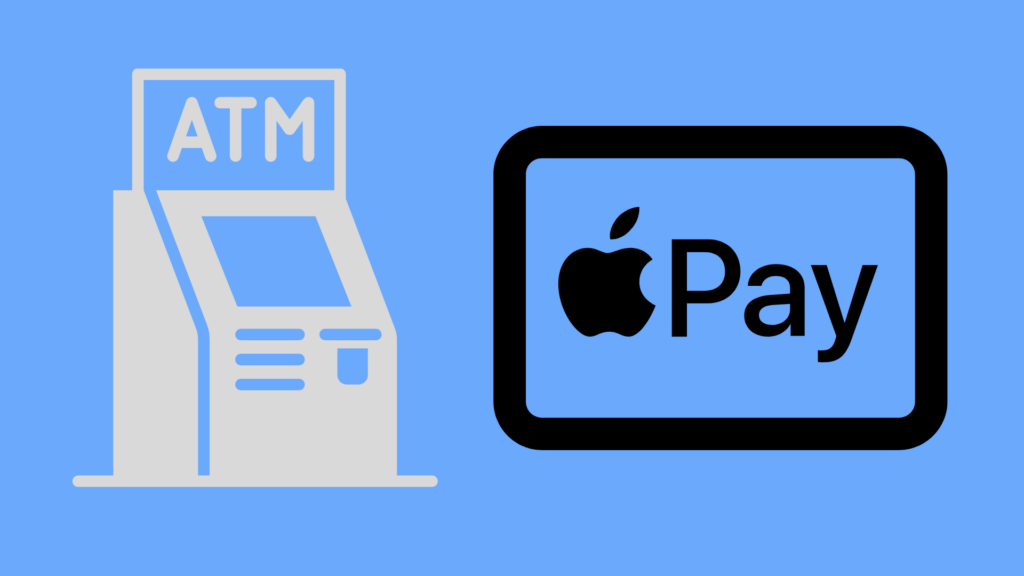 Can I Use Apple Pay at an ATM?