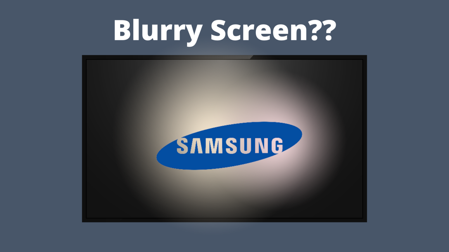 how-to-fix-samsung-tv-blurry-screen-decortweaks