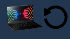 How to Factory Reset your Razer Laptop | Decortweaks