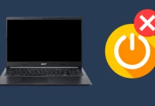 Fix Acer Laptop not Turning On