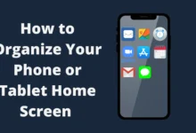 How to Organize Your Phone or Tablet Home Screen