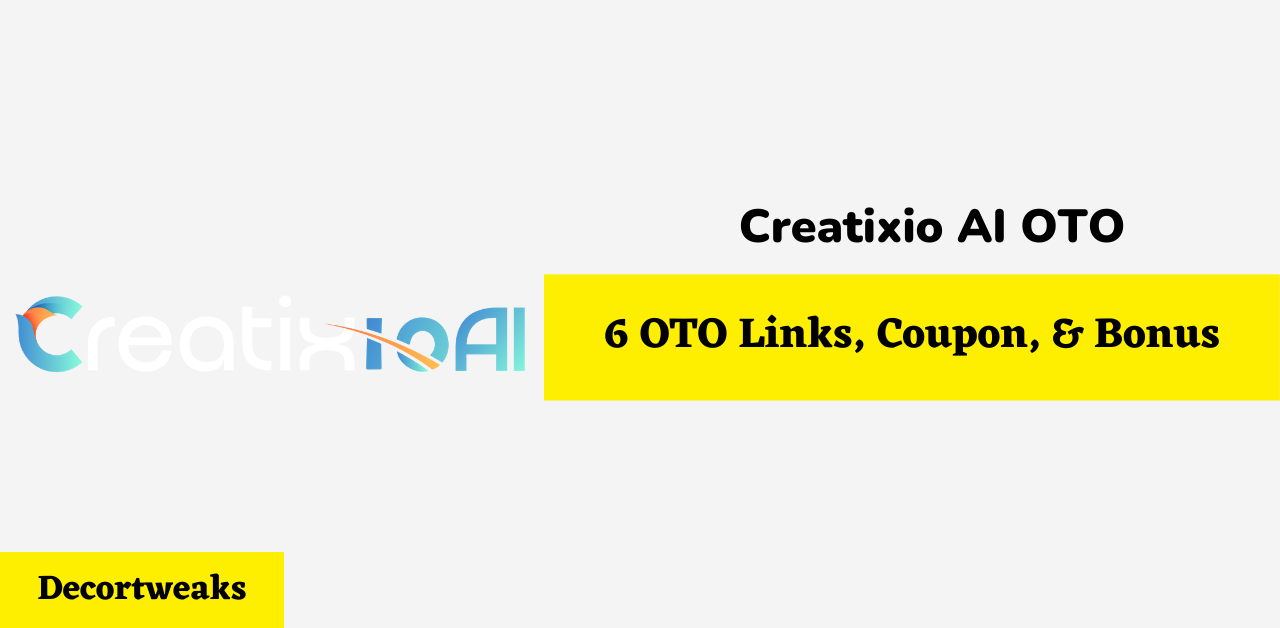 Creatixio AI OTO 1 to 6 Links Here - 30% OFF Coupon Code