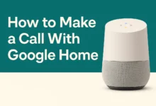 How to make a call with google home