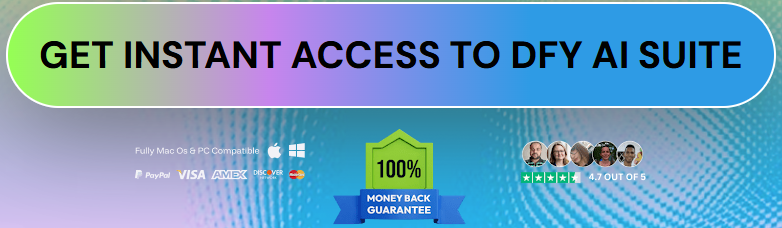 get-instant-access-to-dfy-ai-suite