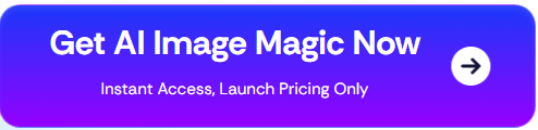 get-ai-image-magic-now